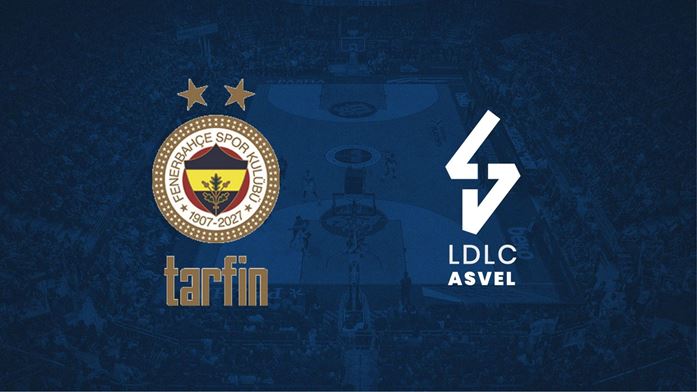 Fenerbahçe Tarfin - LDLC ASVEL Villeurbanne