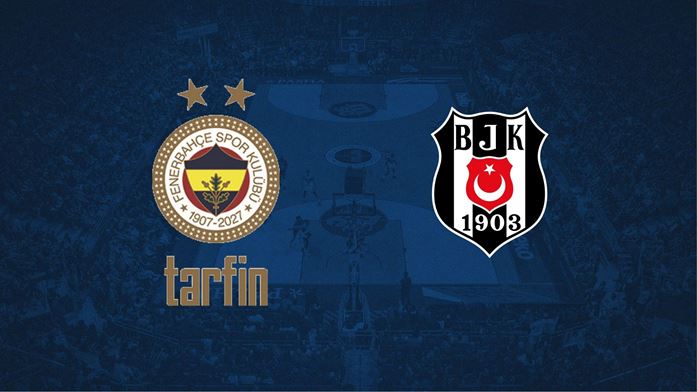 Fenerbahçe Tarfin - Beşiktaş