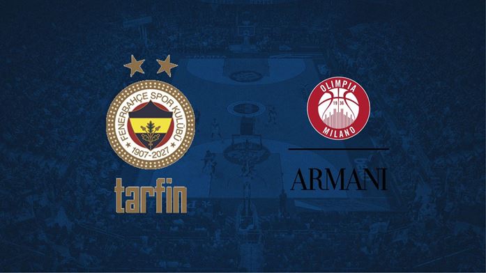 Fenerbahçe Tarfin - Armani Olimpia Milan