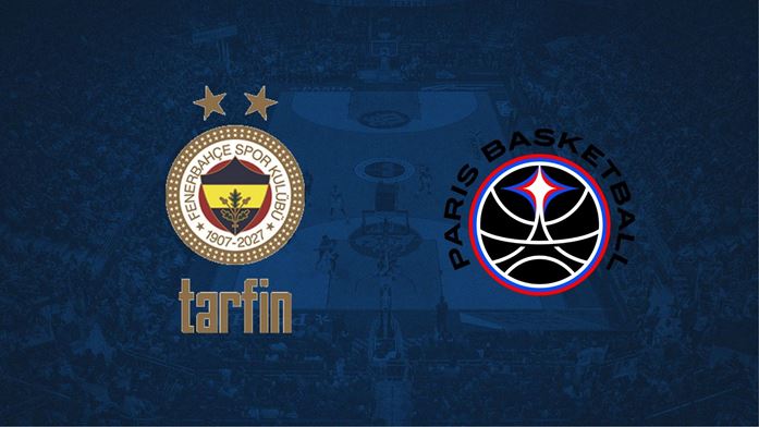 Fenerbahçe Tarfin - Paris Basketball