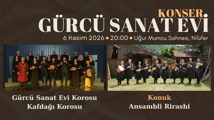 Gürcü Sanat Evi Konseri I Bursa
