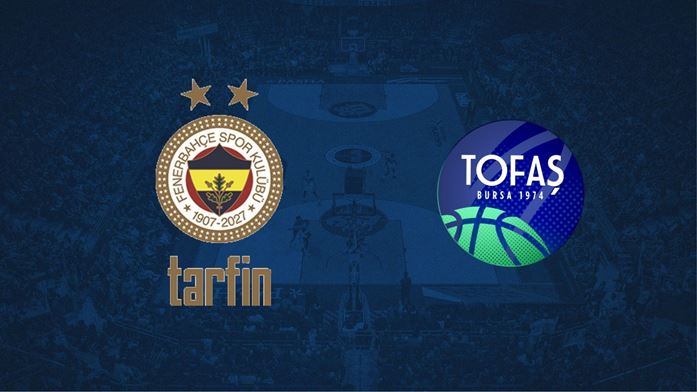 Fenerbahçe Tarfin - Tofaş